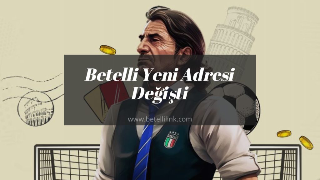 Betelli yeni adresi